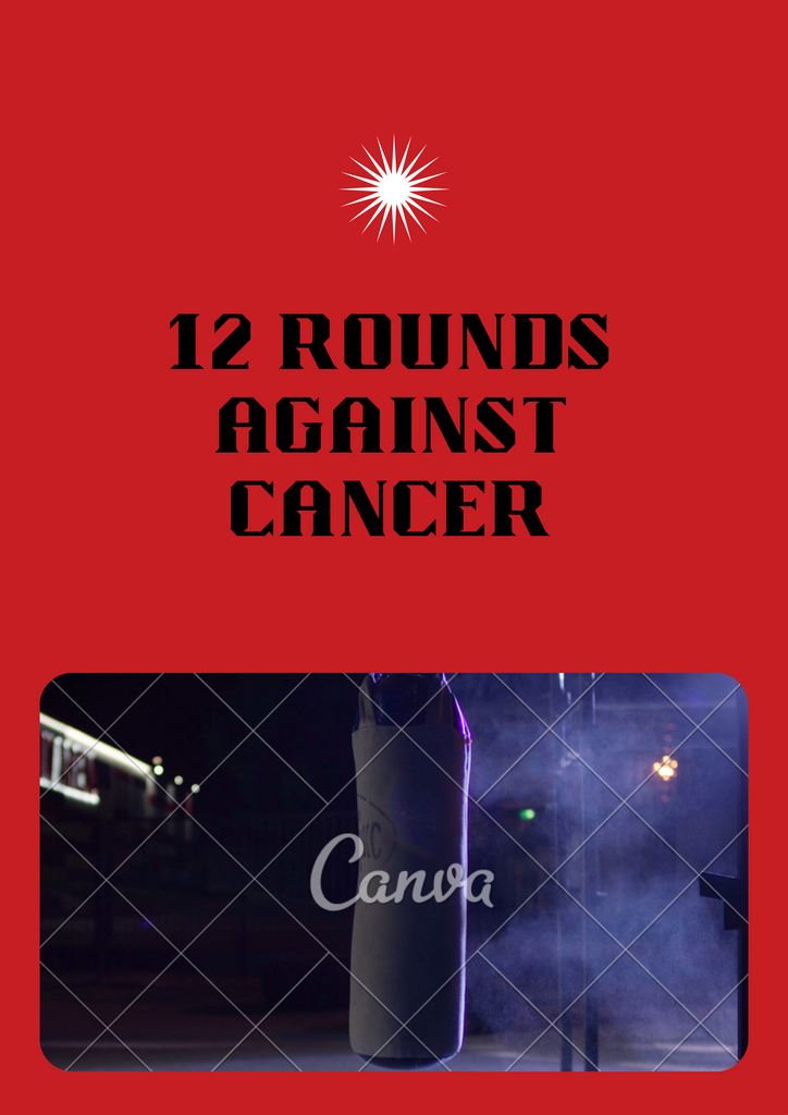 12 Rounds against Cancer